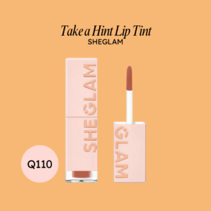 Take a Hint Lip Tint </br> Sheglam